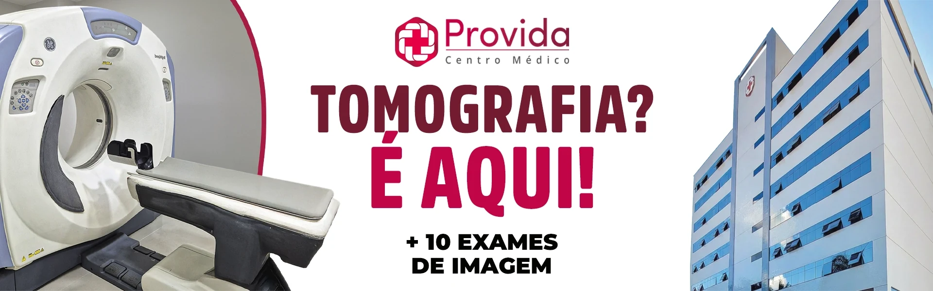 Tomografia é aqui: mais de 10 exames de imagem na Provida Centro Médico.